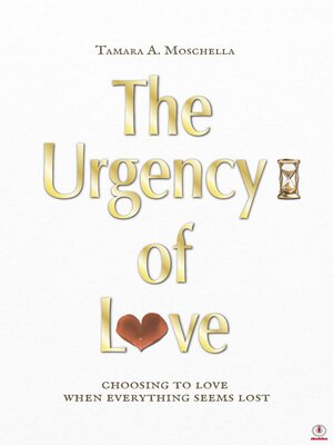 cover image of The Urgency of Love